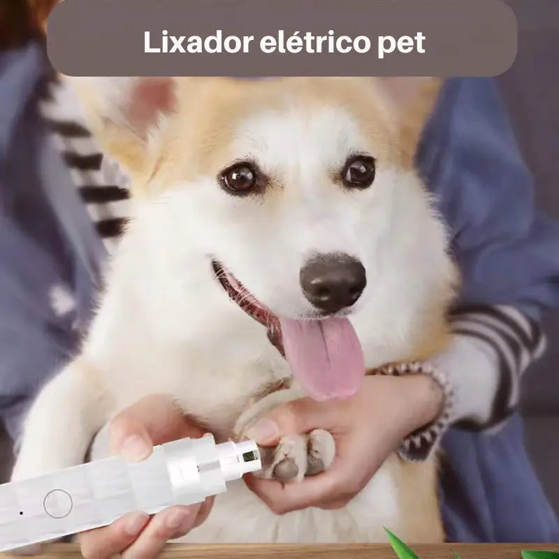 Lixador de Unha Pet Elétrico Silencioso - Lixa Pet+